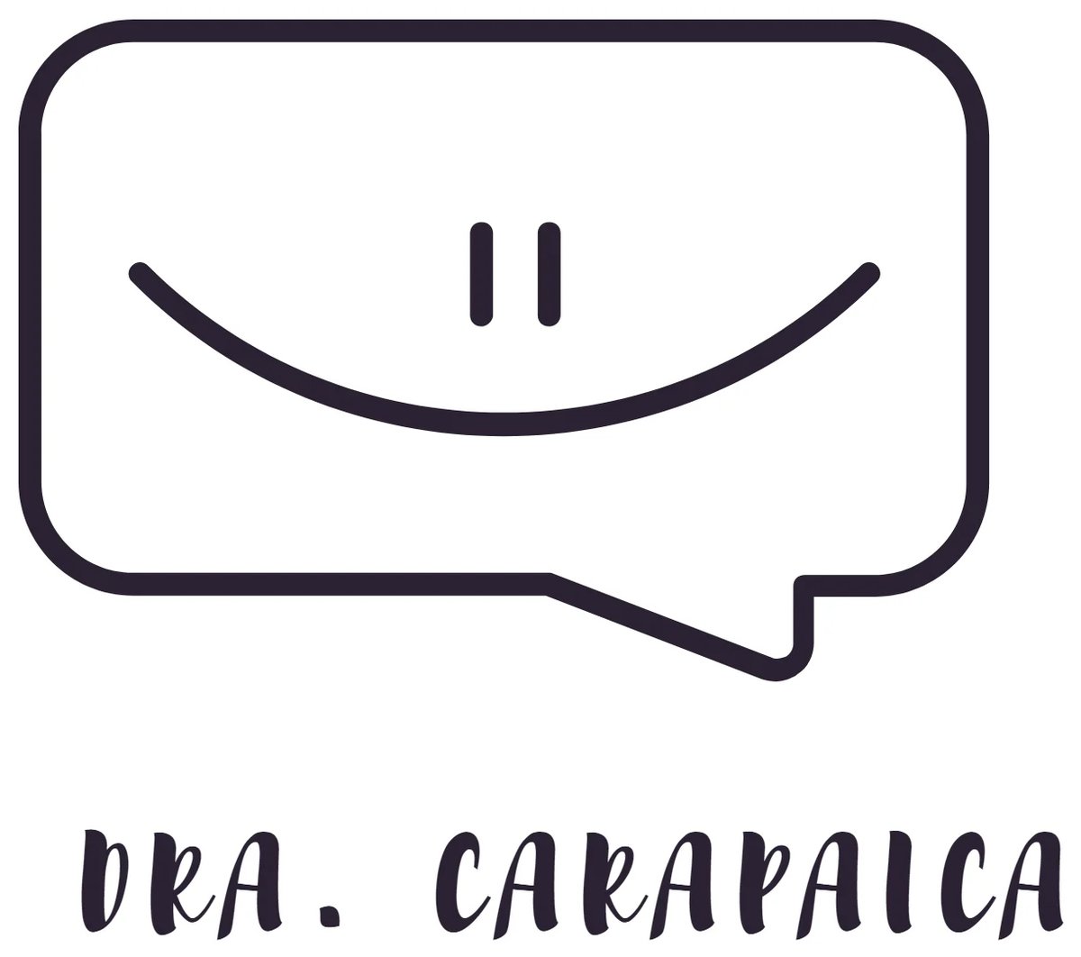 Speech bubble with happy smiley face and DRA. CARAPAICA text below